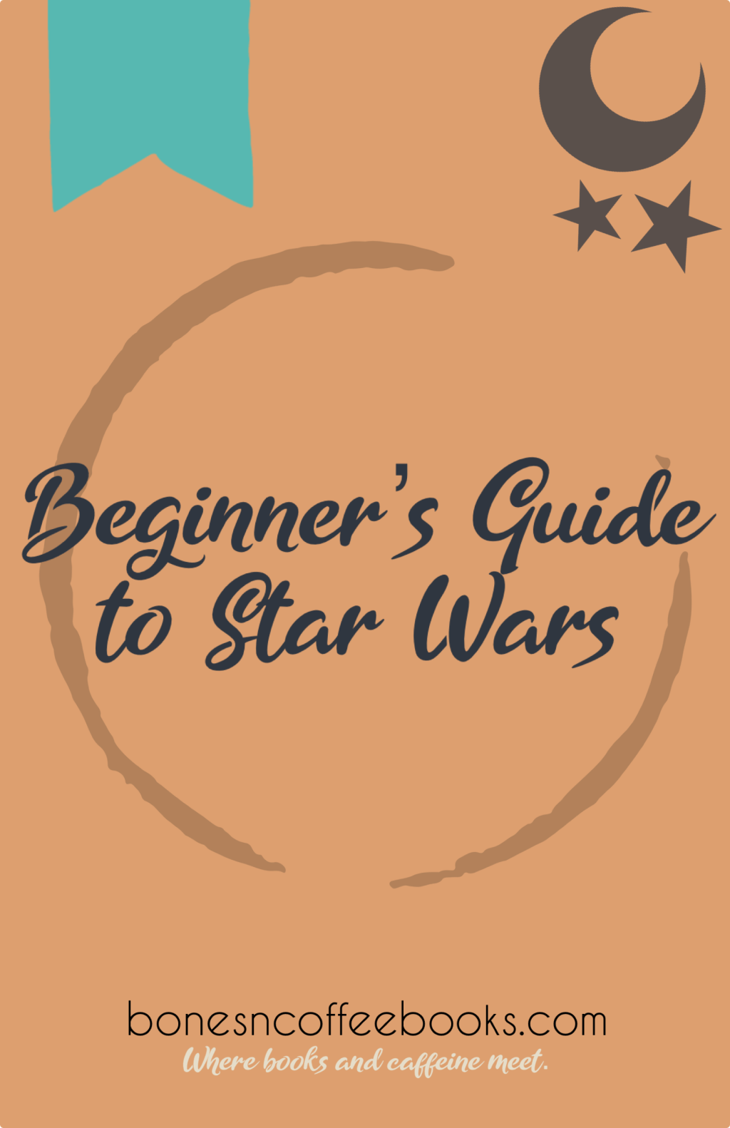 Beginner’s Guide to Star&nbsp;Wars